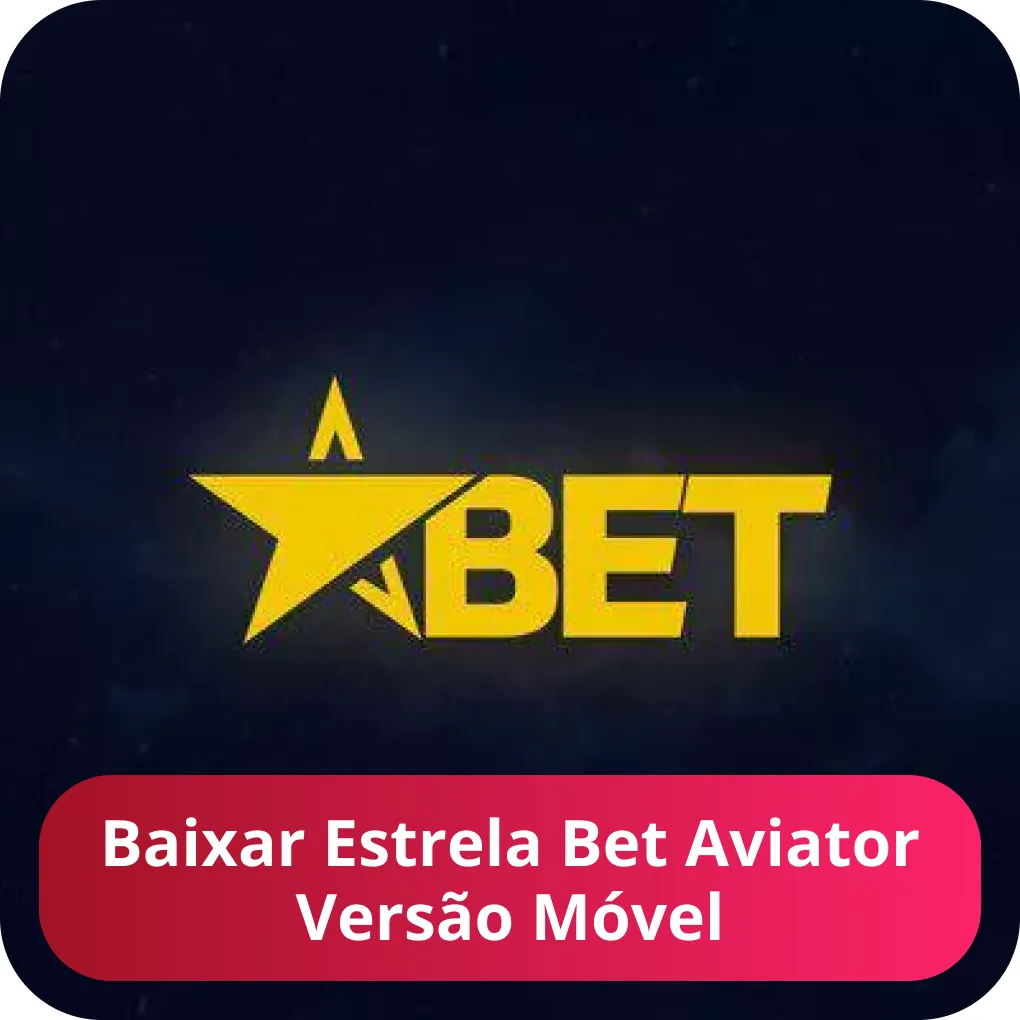 Baixar Estrela Bet Aviator